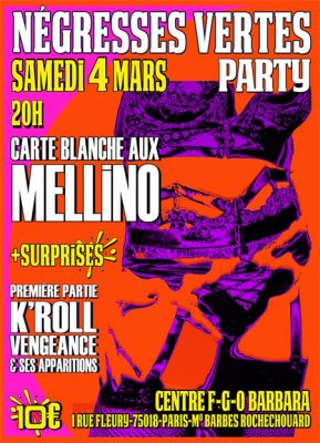 Négresses Vertes Party samedi 4 mars au FGO Barbara