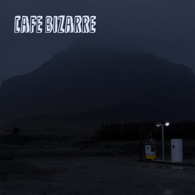 Café Bizarre « Café bizarre »