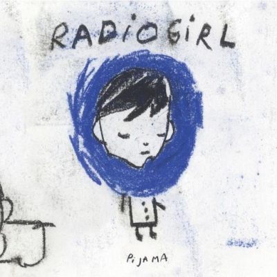 Pi Ja Ma « Radio girl »