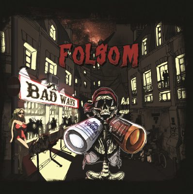 Folsom « Bad ways »