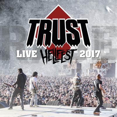 Trust en live, sur scène et dans les bacs