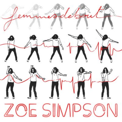 Zoé Simpson « Femmes debout »