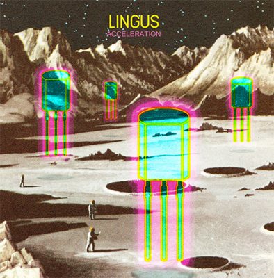 Lingus « Accélération »