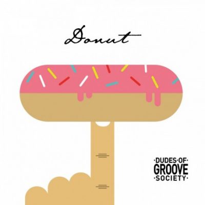 Dudes of Groove Society « Donut »