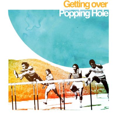 Popping Hole « Getting over »