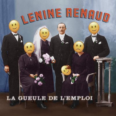 Lenine Renaud « La gueule de l’emploi »