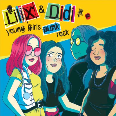Lilix & Didi « Young girls punk rock »