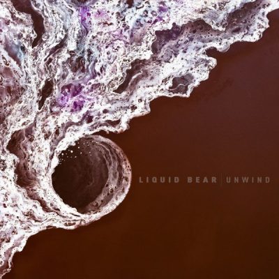 Liquid Bear « Unwind »