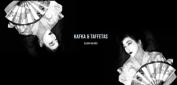 Le titre du jour : Kafka et taffetas de Alain Valdès