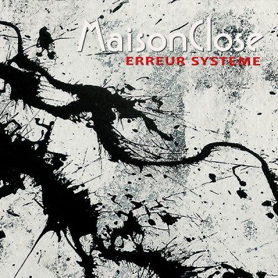 Maison Close « Erreur système »