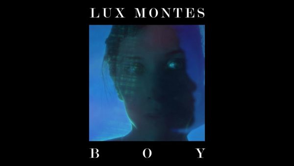 Le titre du jour : Boy de Lux Montes