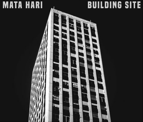 Mata Hari « Building site »