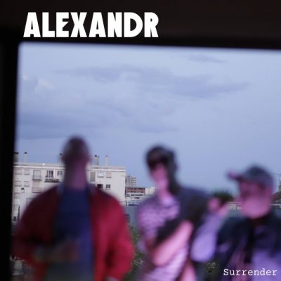 Alexandr « Surrender »