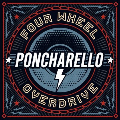 Poncharello « Four wheel overdrive »