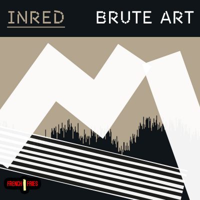 Inred « Brute Art »