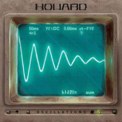 Howard « Oscillations »